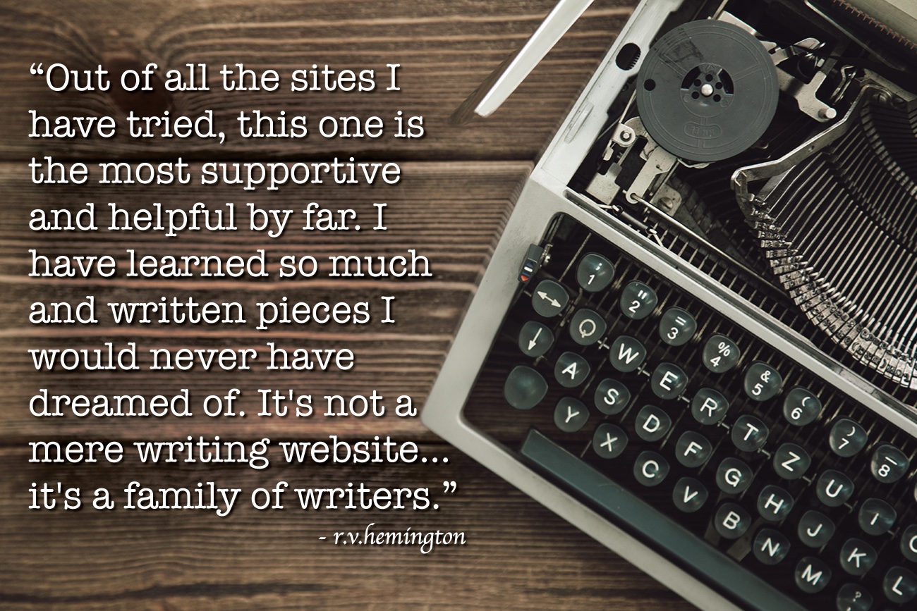 Writing.Com Testimonial:  This is the most supportive writing website, it's a family of writers.